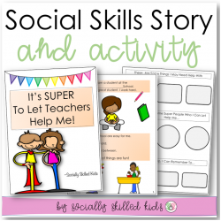 It's SUPER To Let Teacher's Help Me! | Social Skills Story  and Activity